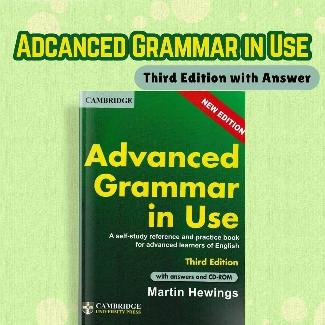 Advanced Grammar in Use (3rd Edition)